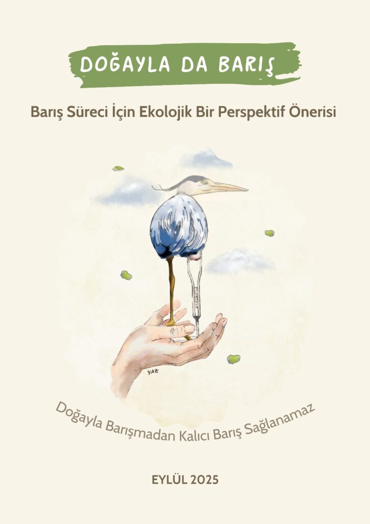 Doğayla da Barış Raporu 1 dbr